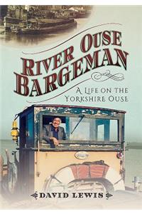 River Ouse Bargeman