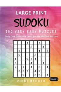 Large Print Sudoku 200 Very Easy Puzzles