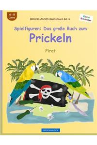 BROCKHAUSEN Bastelbuch Bd. 6 - Spielfiguren