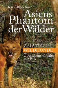 Asiens Phantom der Wälder