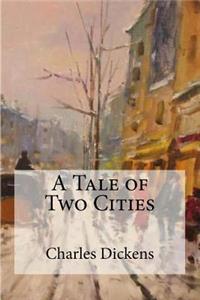 A Tale of Two Cities