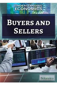 Buyers and Sellers