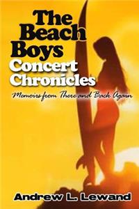 Beach Boys Concert Chronicles