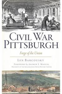 Civil War Pittsburgh