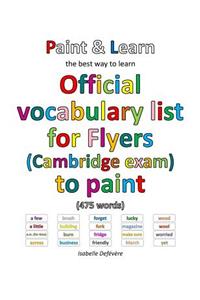 Official vocabulary list for Flyers (Cambridge exam) to paint