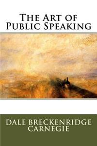 The Art of Public Speaking