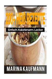 200+ Heiß Rezepte