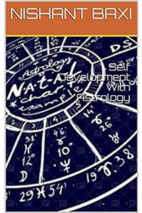 Self Development With Astrology