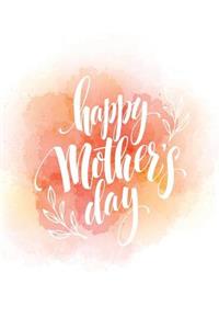 Happy Mother's Day