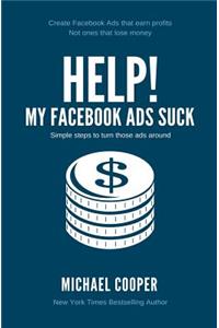Help! My Facebook Ads Suck