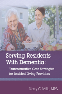 Serving Residents with Dementia