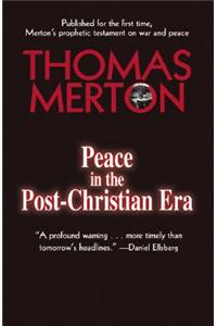 Peace in the Post-Christian Era