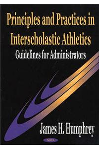 Principles & Practices in Interscholastic Athletics