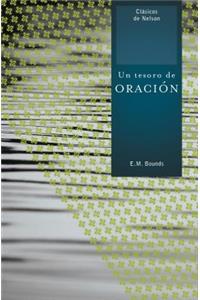 Tesoro de Oracion = A Treasury of Prayer