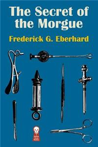 Secret of the Morgue