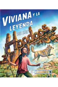 Viviana Y La Leyenda de Los Hoodoos (Vivian and the Legend of the Hoodoos)