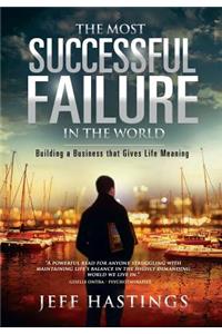 Most Successful Failure in the World