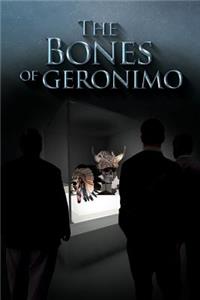The Bones of Geronimo