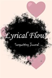 Lyrical Flow Rhyme Book Songwriting Journal