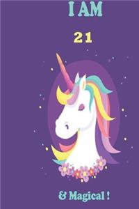 Unicorn Journal I am 21 & Magical!