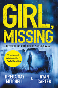 Girl, Missing