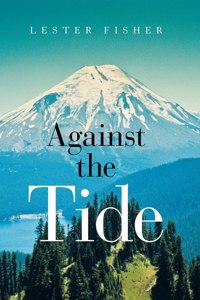 Against the Tide