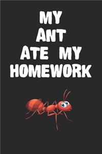 My Ant Ate My Homework Notebook