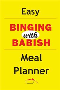 Easy Binging With Babish Meal Planner