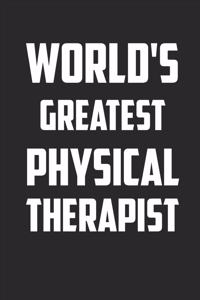 World's Greatest Physical Therapist