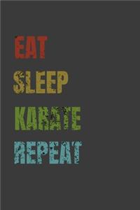 Eat Sleep Karate Repeat