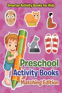 Preschool Activity Books Matching Edition
