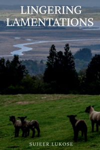 Lingering Lamentations