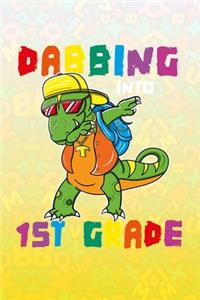Dabbing Into 1st Grade