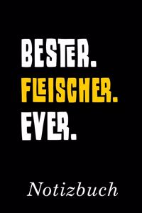 Bester Fleischer Ever Notizbuch