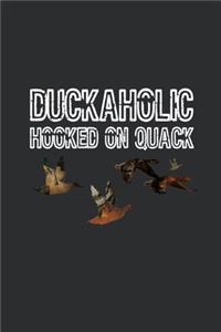 Duckaholic Hooked on Quack