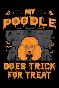 My Poodle Does Trick For Treat