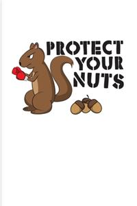 Protect Your Nuts