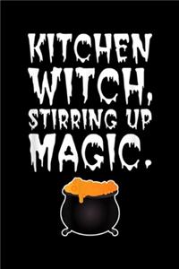Kitchen Witch, Stirring Up Magic.