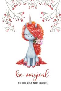 Be Magical To Do List Notebook