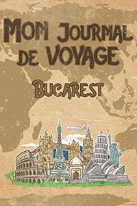 Mon Journal de Voyage Bucarest