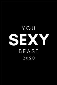 You Sexy beast 2020