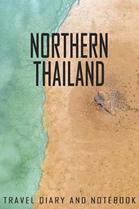 Northern Thailand Travel Diary and Notebook