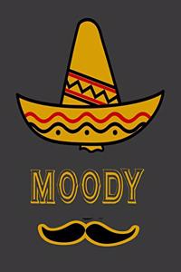 Moody