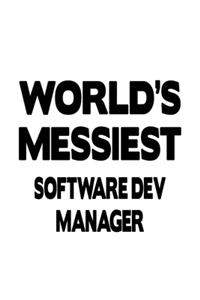 World's Messiest Software Dev Manager