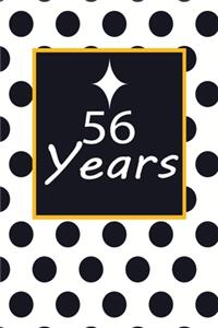 56 years