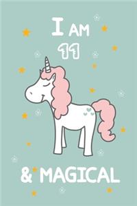 I Am 11 & Magical