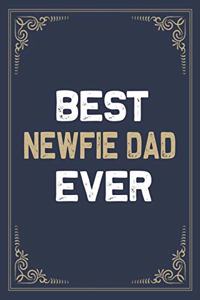 Best Newfie Dad Ever