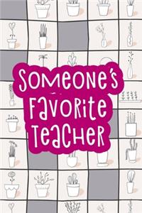Someone's Favorite Teacher