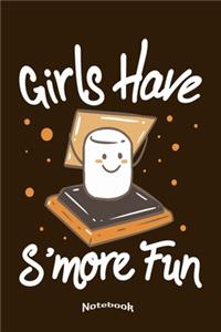 Girls Have S'more Fun