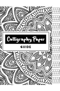 Calligraphy Paper Guide